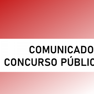 COMUNICADO – CONCURSO PÚBLICO – adiamento das provas objetivas