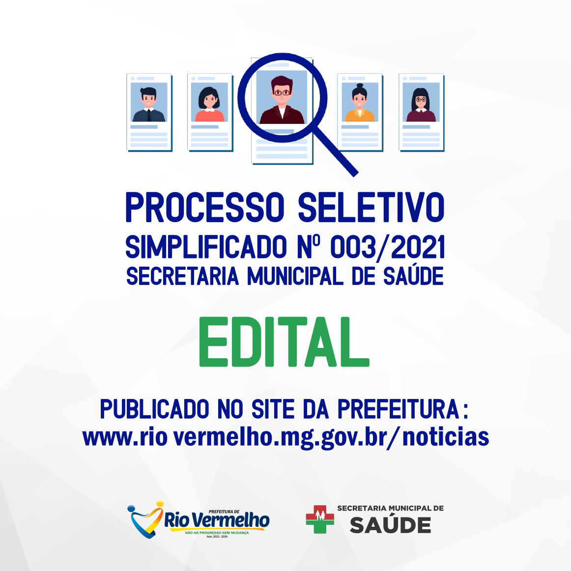 You are currently viewing EDITAL DE PROCESSO SELETIVO SIMPLIFICADO Nº 003/2021 – SECRETARIA MUNICIPAL DE SAÚDE