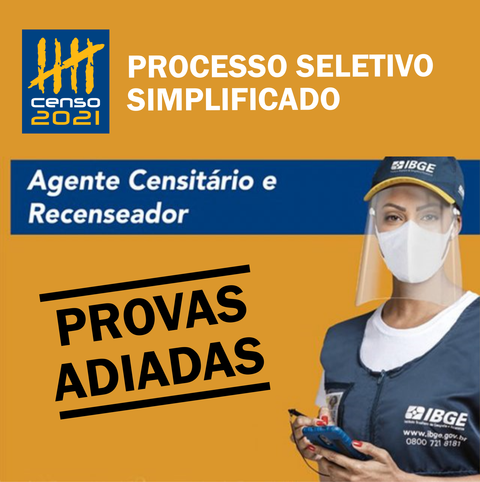 You are currently viewing CENSO 2021: Provas para Agente Censitário e Recenseador serão adiadas