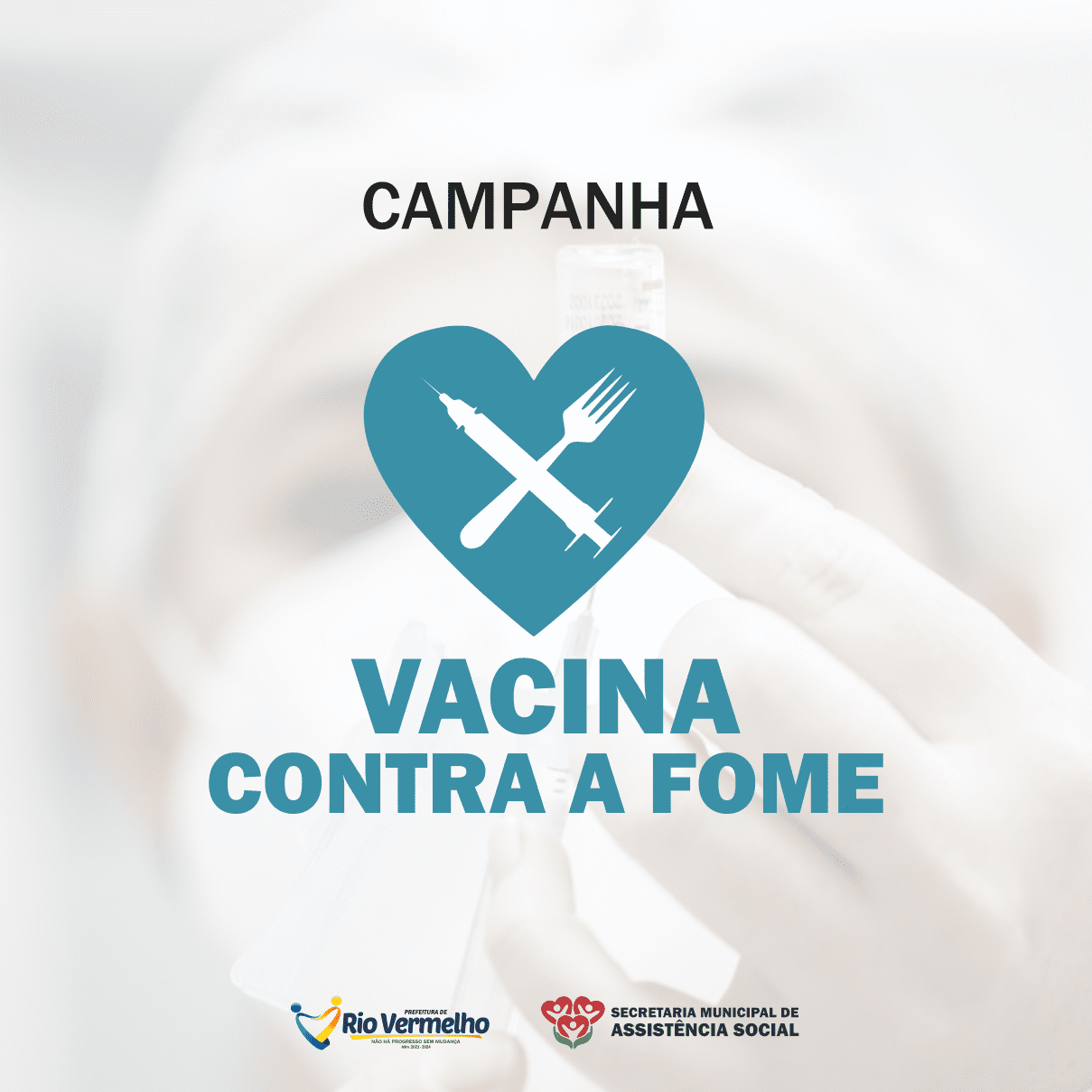 You are currently viewing CAMPANHA “VACINA CONTRA A FOME”