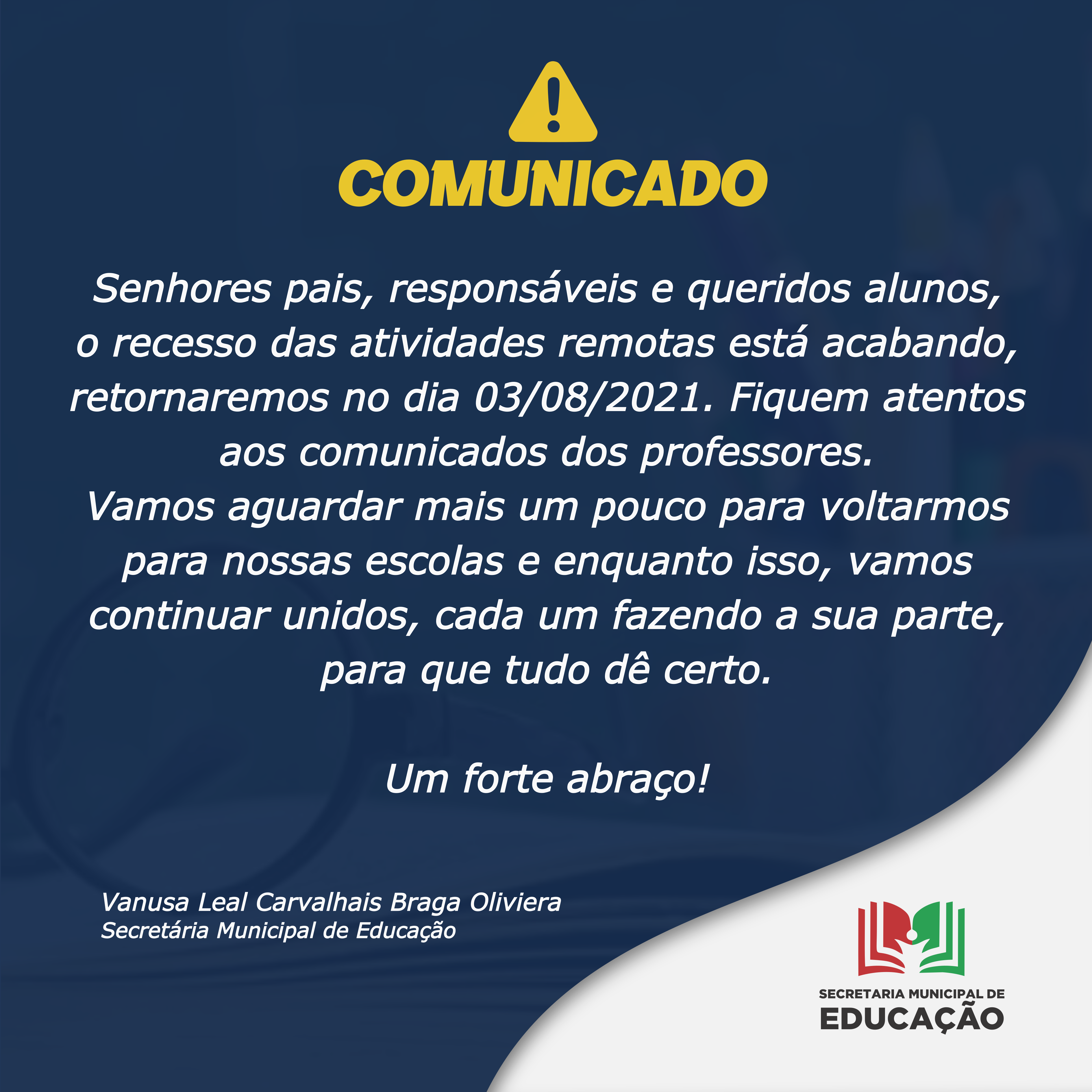You are currently viewing COMUNICADO DA EDUCAÇÃO