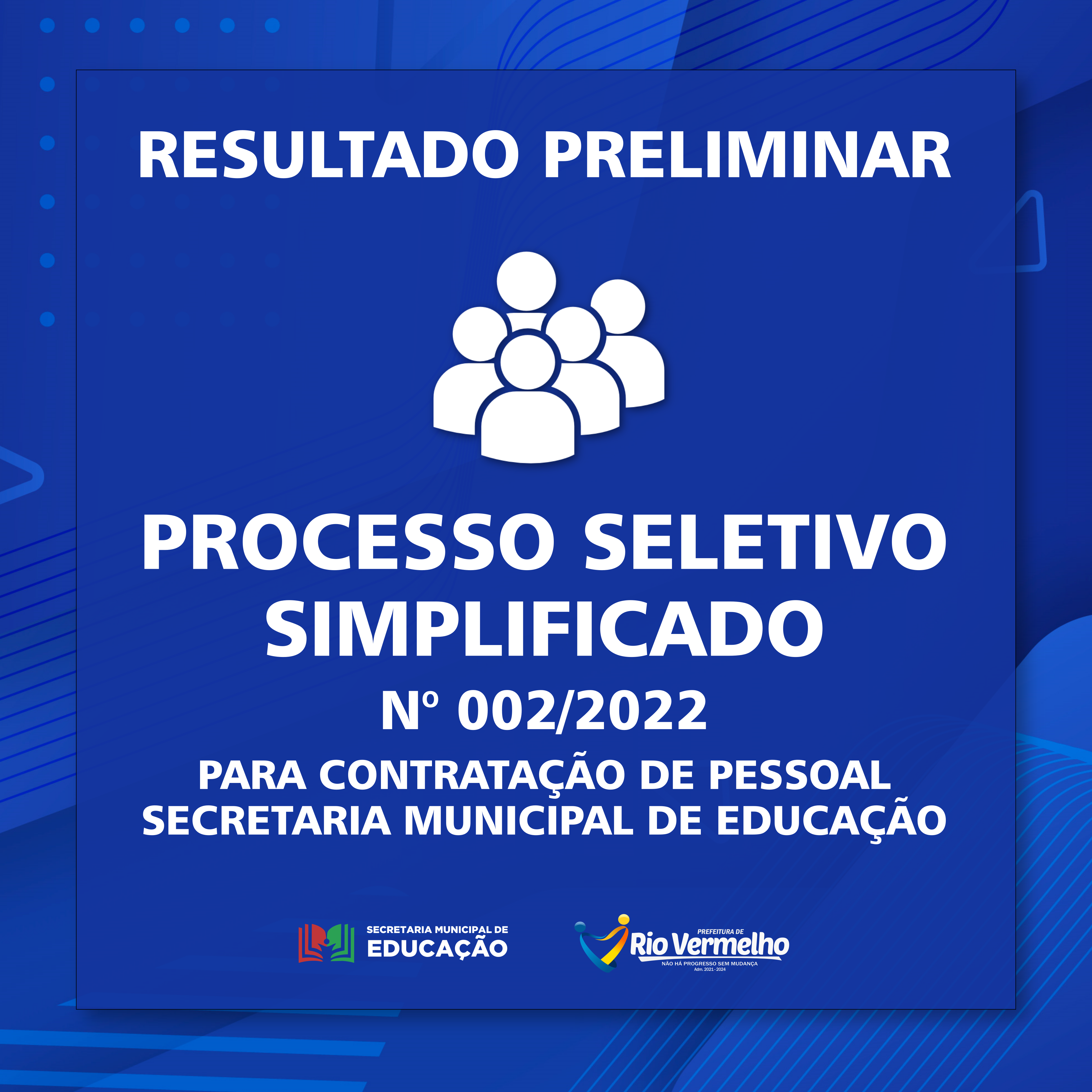 You are currently viewing RESULTADO PRELIMINAR DO PROCESSO SELETIVO SIMPLIFICADO Nº 002/2022 – SECRETARIA MUNICIPAL DE EDUCAÇÃO