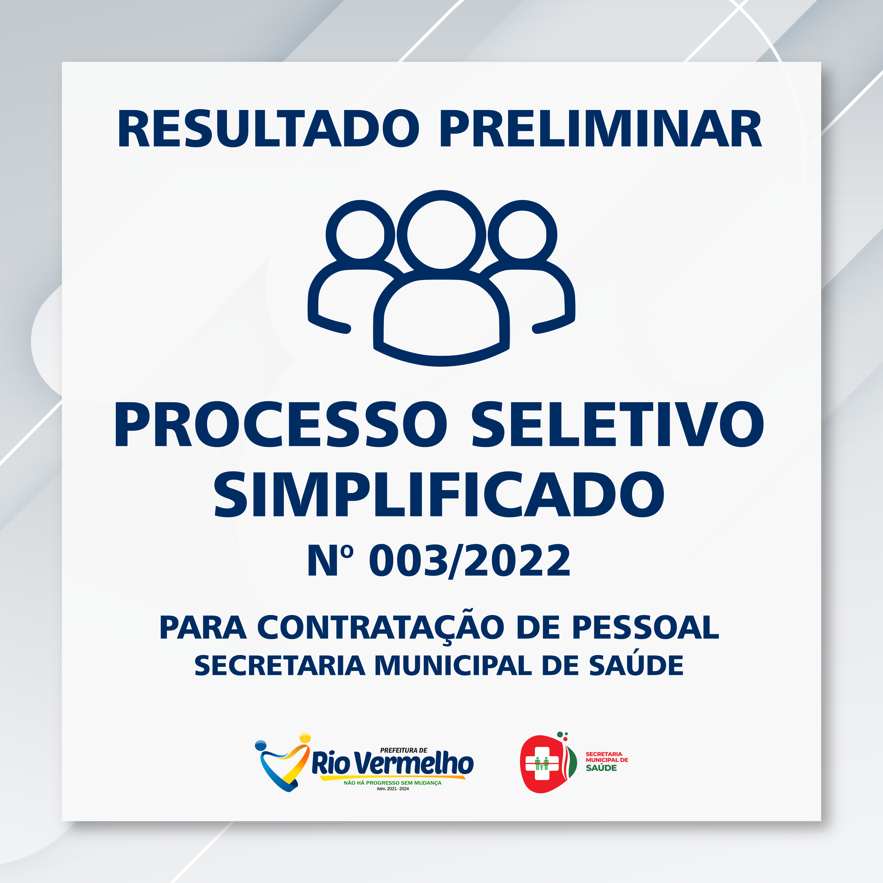 You are currently viewing RESULTADO PRELIMINAR DO PROCESSO SELETIVO Nº 003/2022 – SECRETARIA DE SAÚDE