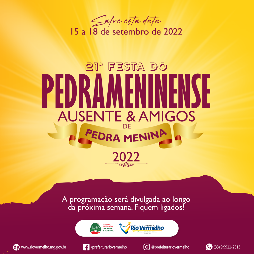 VEM AÍ A 21ª FESTA DO PEDRAMENINENSE AUSENTE & AMIGOS DE PEDRA MENINA