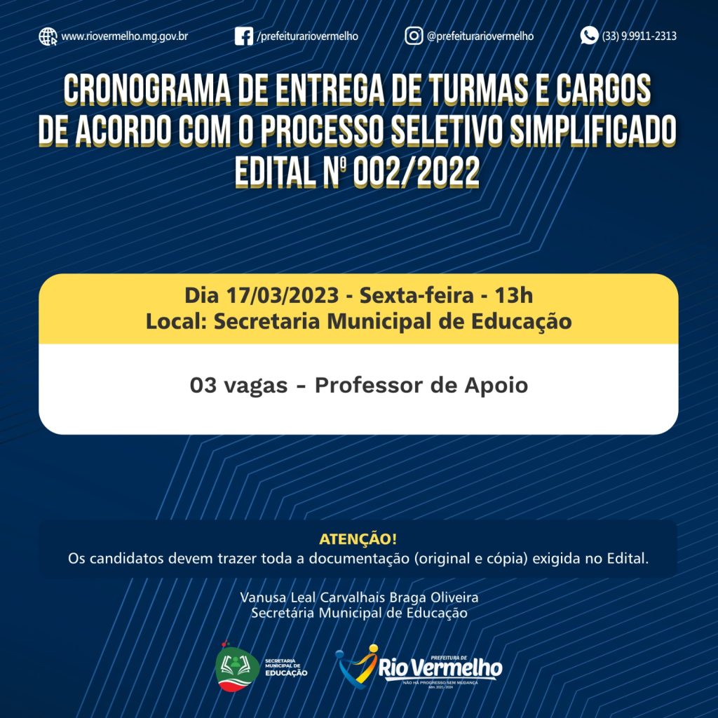 CRONOGRAMA DE ENTREGA DE TURMAS E CARGOS DE ACORDO COM O PROCESSO SELETIVO Nº 002/2022