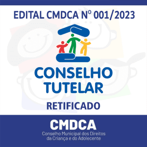 EDITAL CMDCA Nº 001/2023 (RETIFICADO) – Processo de escolha do Conselho Tutelar de Rio Vermelho-MG