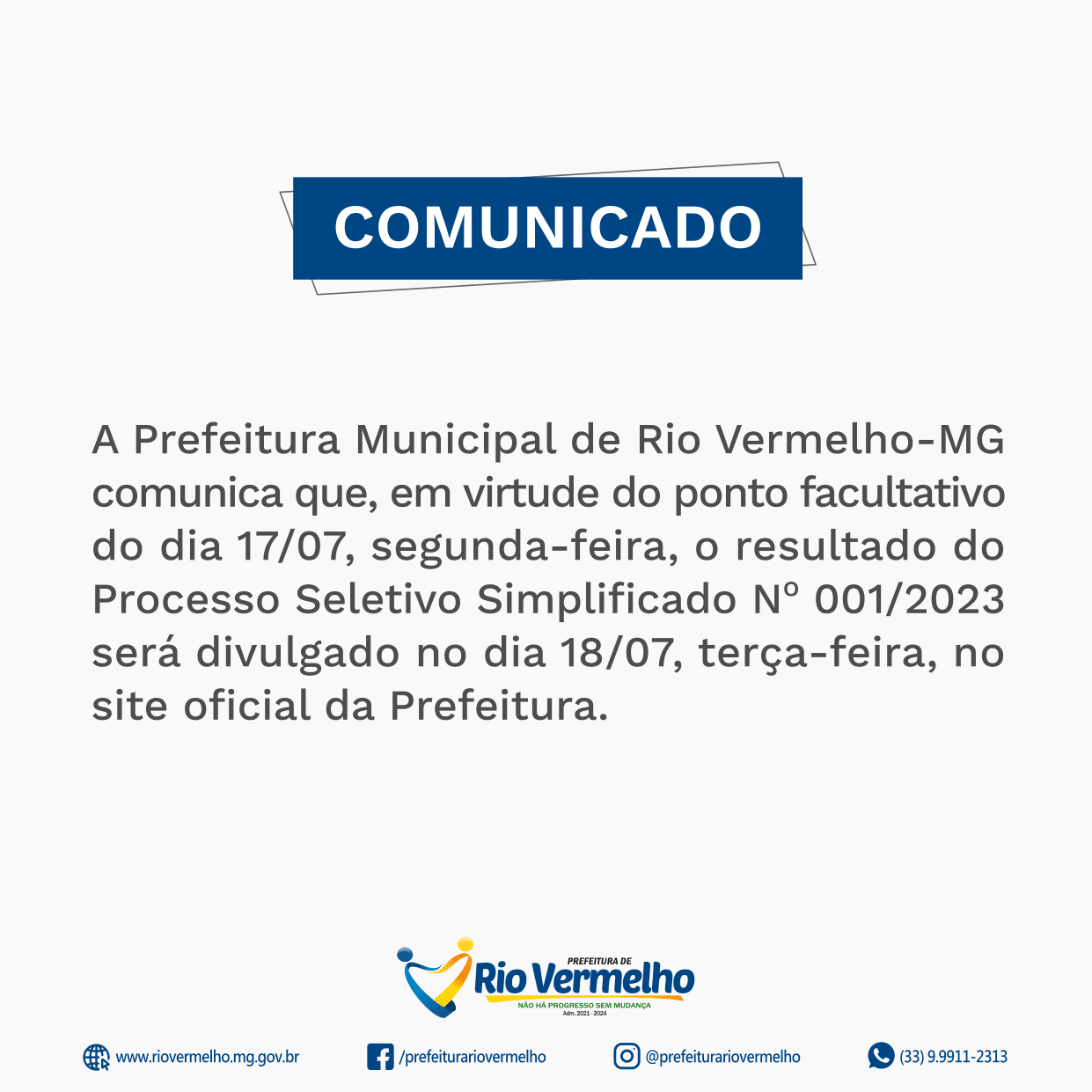 Você está visualizando atualmente PREFEITURA DE RIO VERMELHO COMUNICA: