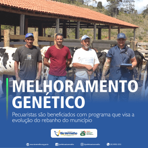 PROGRAMA +PECUÁRIA BRASIL – Promovendo o melhoramento genético do rebanho no município