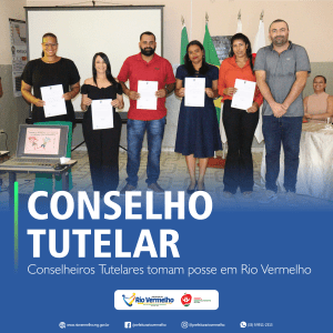 POSSE DOS CONSELHEIROS TUTELARES DE RIO VERMELHO