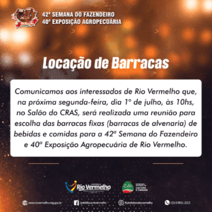 REUNIÃO PARA LOCAÇÃO DE BARRACAS DURANTE A 42ª SEMANA DO FAZENDEIRO E 40ª EXPOSIÇÃO AGROPECUÁRIA