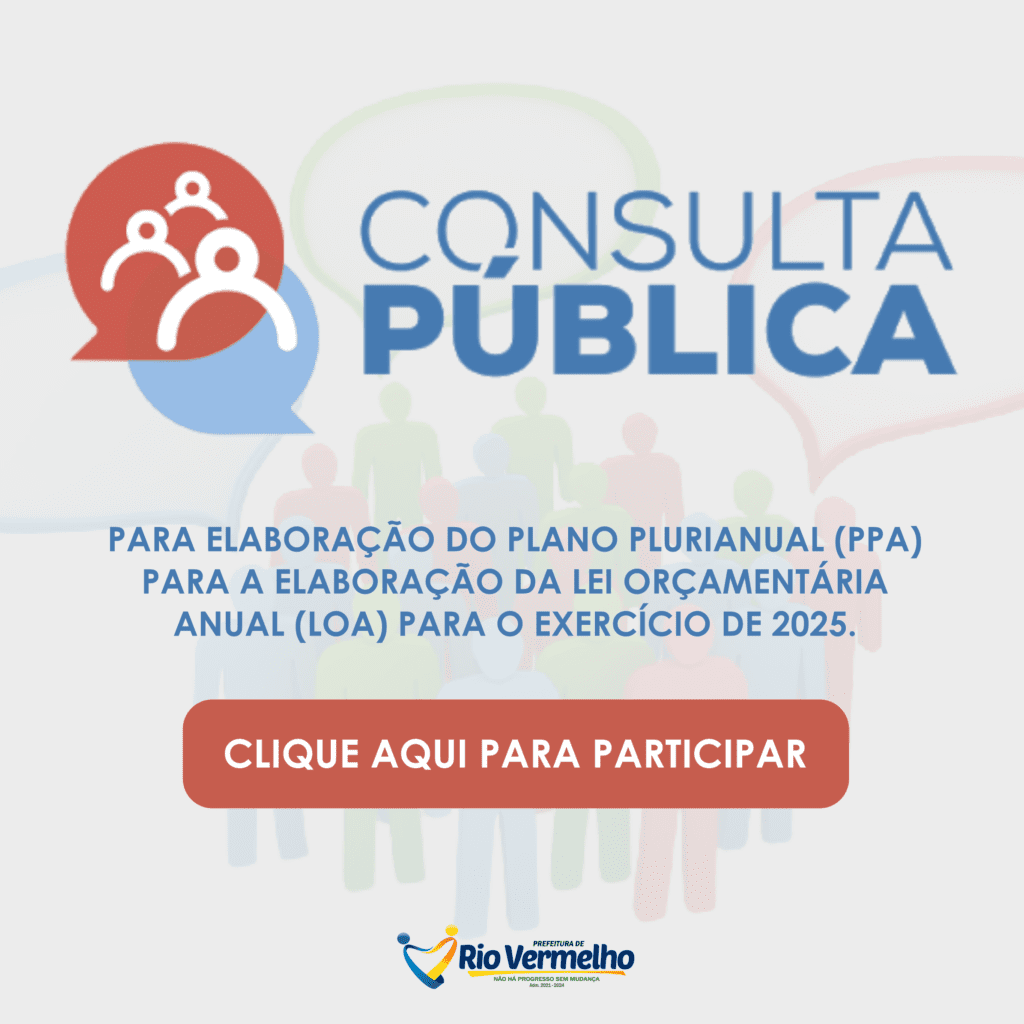 CONSULTA PÚBLICA – Para elaboração da Lei Orçamentária Anual (LOA)  para o ano de 2025